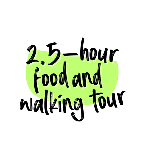 2.5 hour food and walking tour